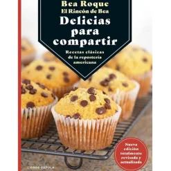 El rincón de Bea: delicias para compartir - Bea Roque - Planeta