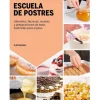 Escuela de postres - Larousse