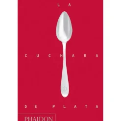 La cuchara de plata - Phaidon