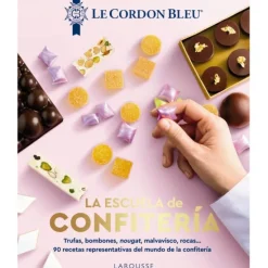 La escuela de confitería - Le Cordon Bleu - Larousse