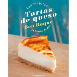Las mejores tartas de queso - Bea Roque - Libros Cúpula