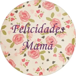 Papel de azúcar Felicidades Mamá - María Lunarillos