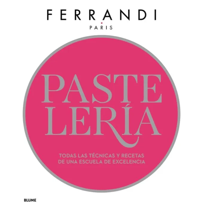 Pastelería - Ferrandi París - Blume