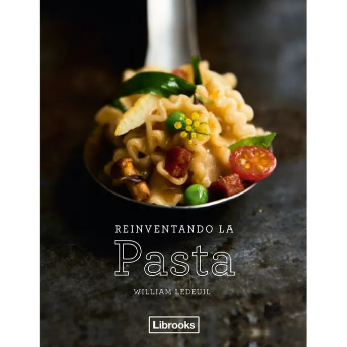 Reinventando la pasta - William Ledeuil - Librooks + REGALO cuchara pasta