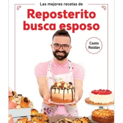 Reposterito busca esposo - Casto Roldán - Grijalbo