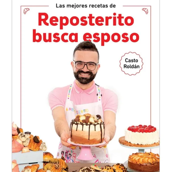 Reposterito busca esposo - Casto Roldán - Grijalbo