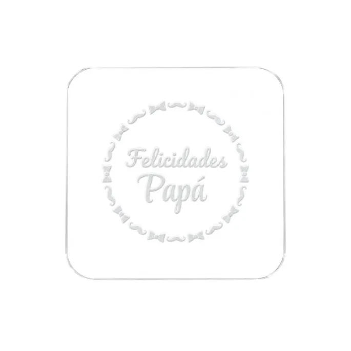 Sello para galletas Felicidades Papá - Metacrilato grabado