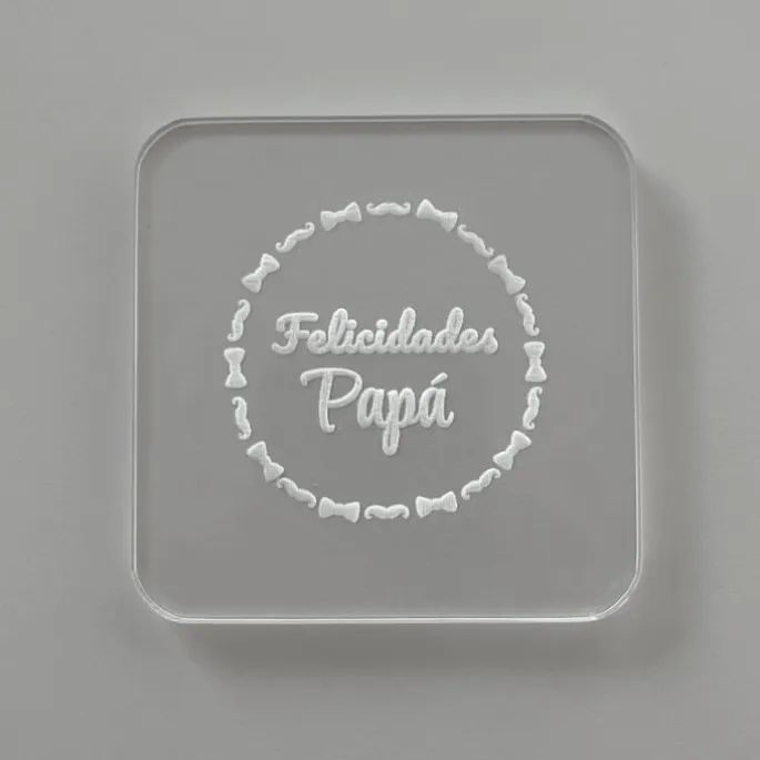 Sello para galletas Felicidades Papá - Metacrilato grabado