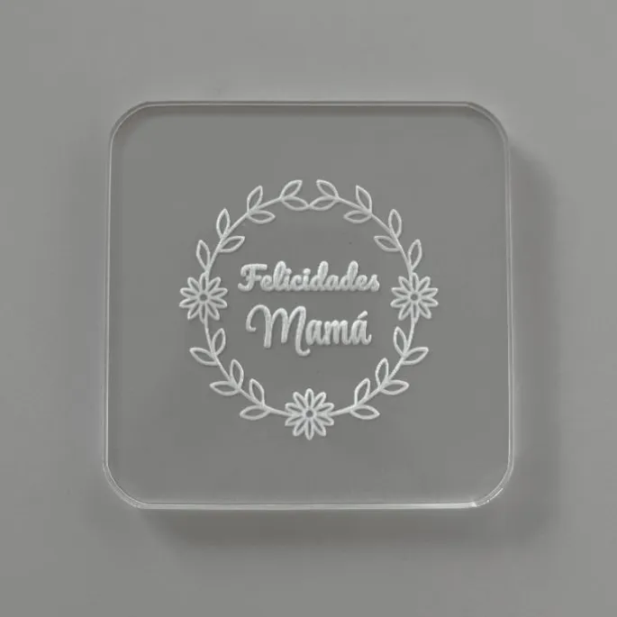 Sello para galletas Felicidades Mamá - Metacrilato grabado