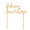 Topper Feliz Aniversario acrílico dorado efecto espejo 15 cm