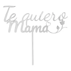 Topper para tartas plateado Te quiero Mamá con corazón y rosa 18 cm