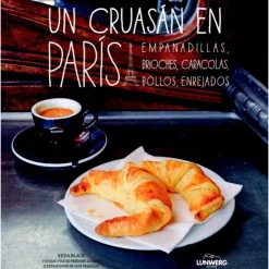 Un cruasán en París - Keda Black - Lunwerg