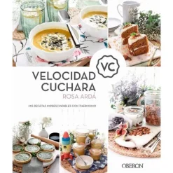 Velocidad Cuchara - Rosa Ardá - Oberon